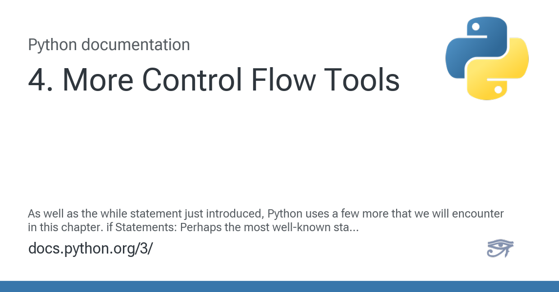 4. More Control Flow Tools — Python 3.13.5 documentation