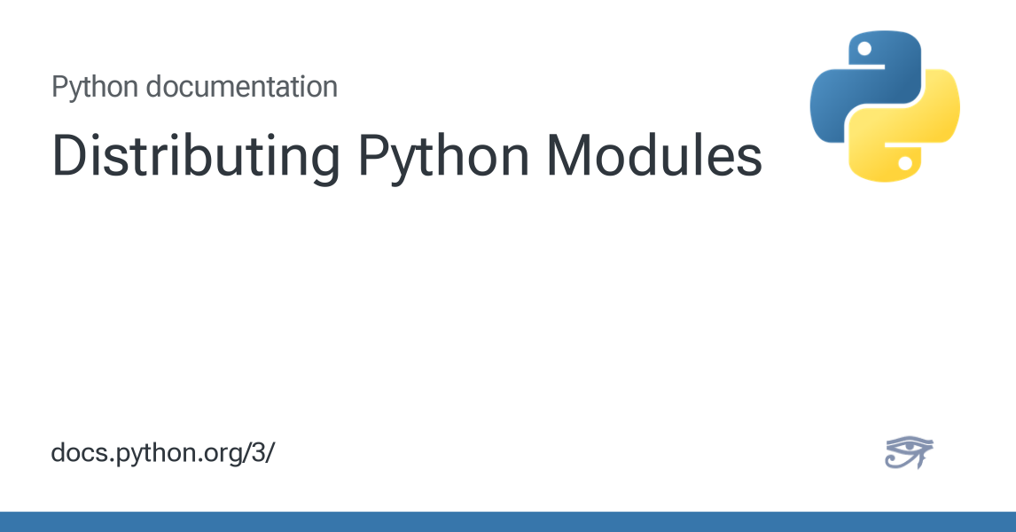 Distributing Python Modules — Python 3.14.6 documentation