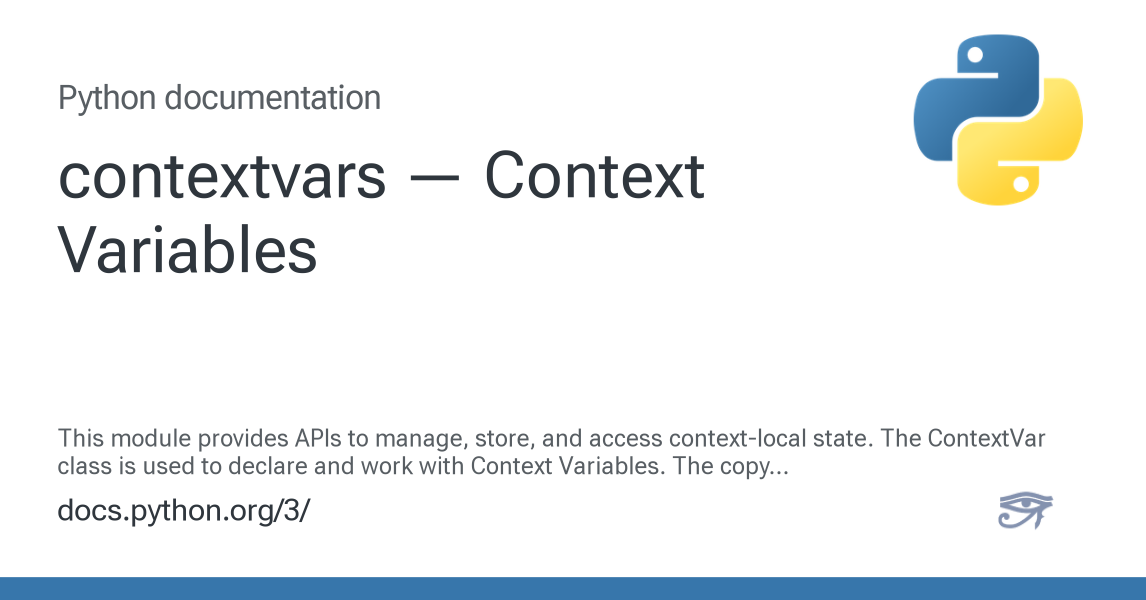 contextvars — Context Variables — Python 3.14.4 documentation