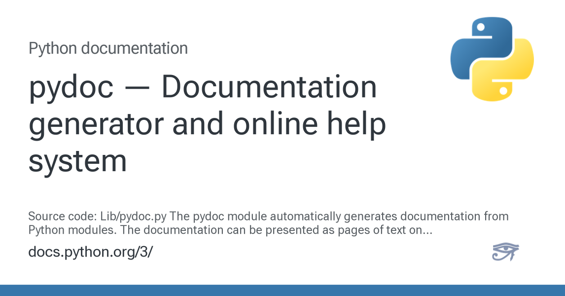 pydoc — Documentation generator and online help system — Python 3.14.5 ...