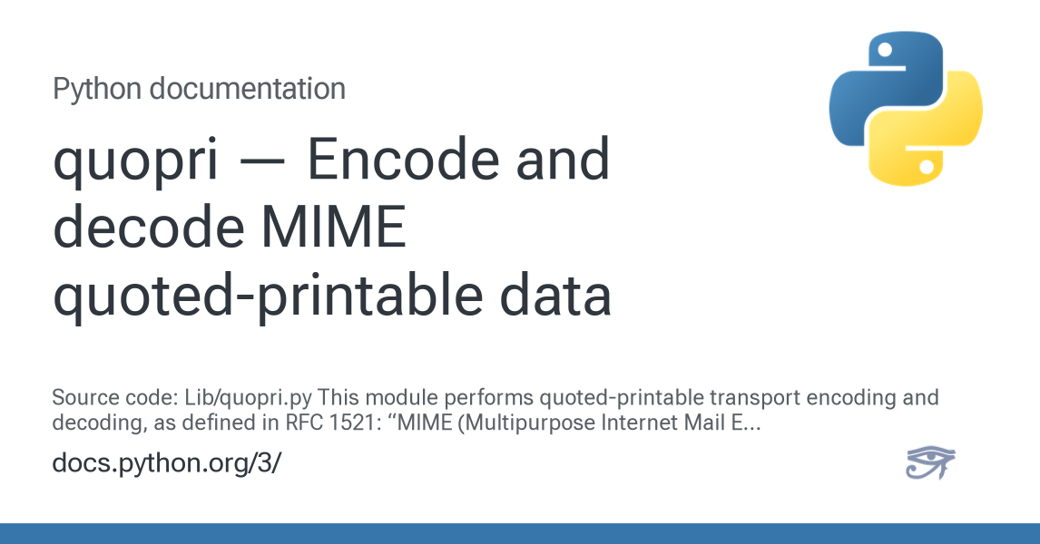 quopri — Encode and decode MIME quoted-printable data — Python 3.14.6 ...